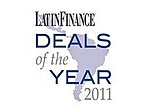Latin Finance - Deals of the Year 2011